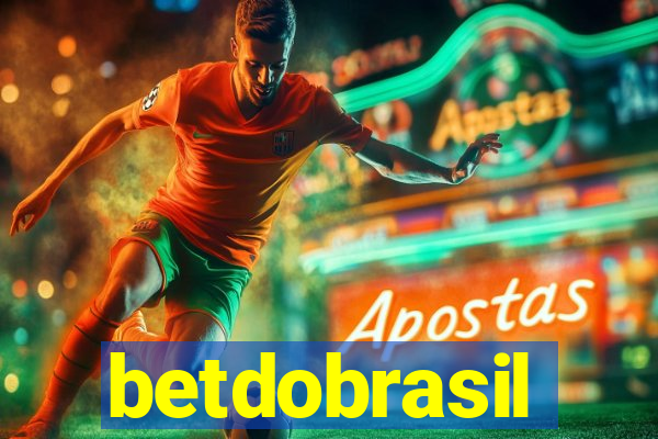 betdobrasil