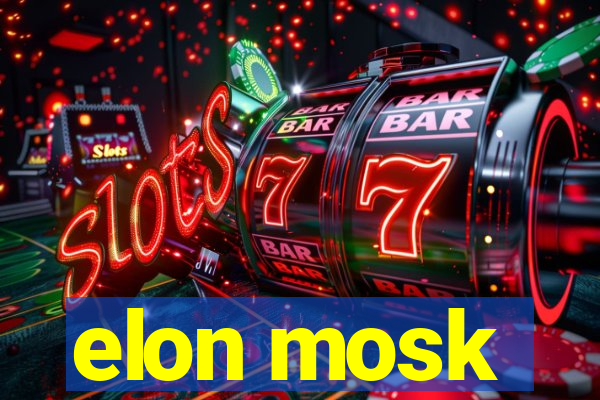 elon mosk