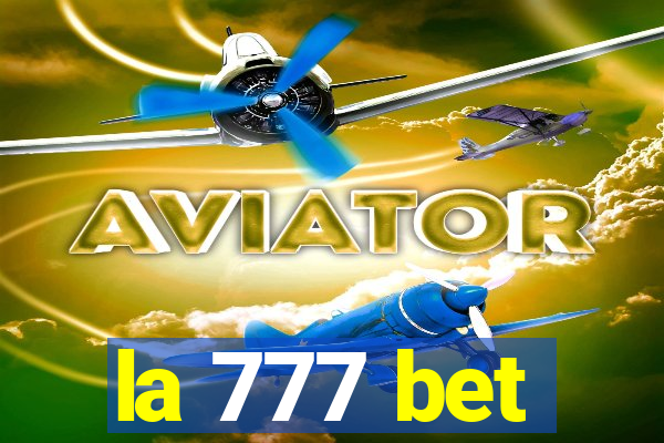 la 777 bet