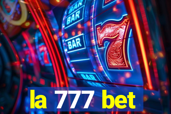 la 777 bet