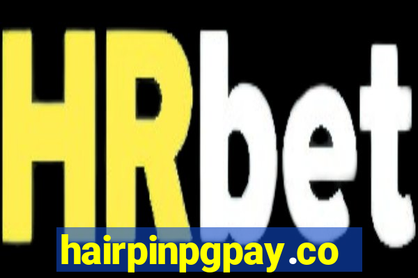 hairpinpgpay.com