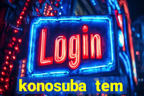 konosuba tem quantas temporadas