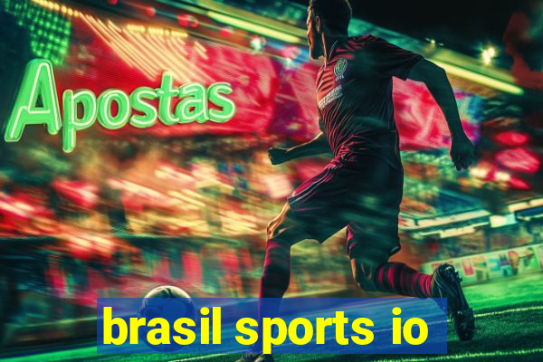 brasil sports io