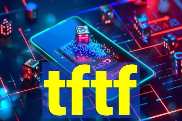 tftf