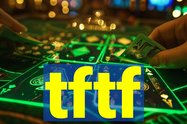 tftf