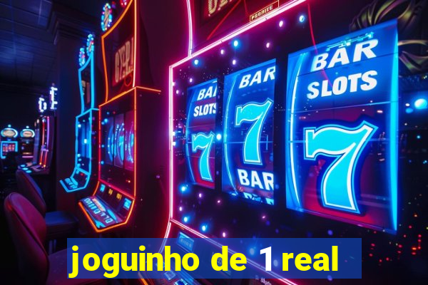 joguinho de 1 real