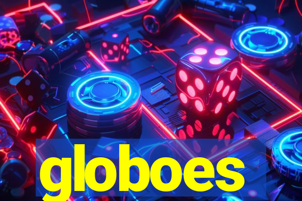 globoes