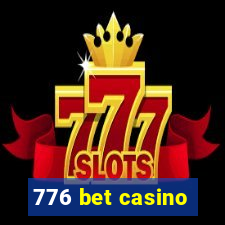 776 bet casino