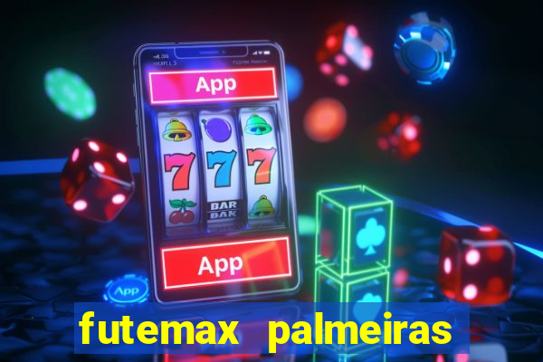 futemax palmeiras ao vivo