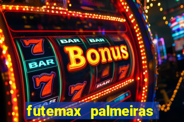 futemax palmeiras ao vivo