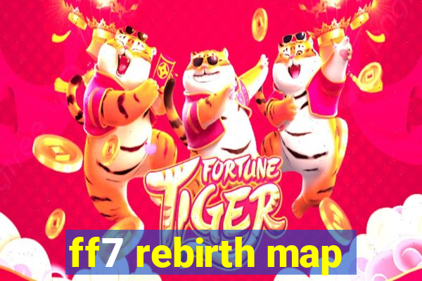 ff7 rebirth map