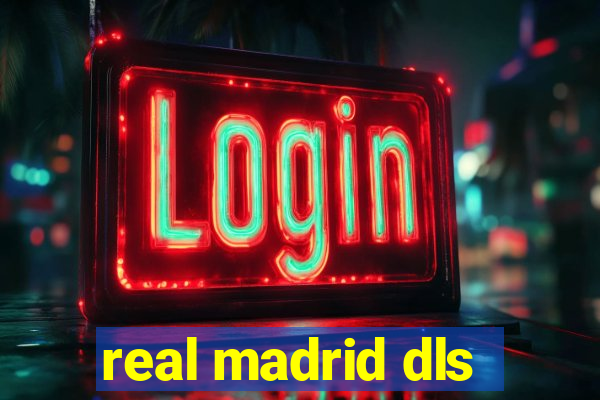 real madrid dls