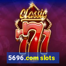 5696.com slots