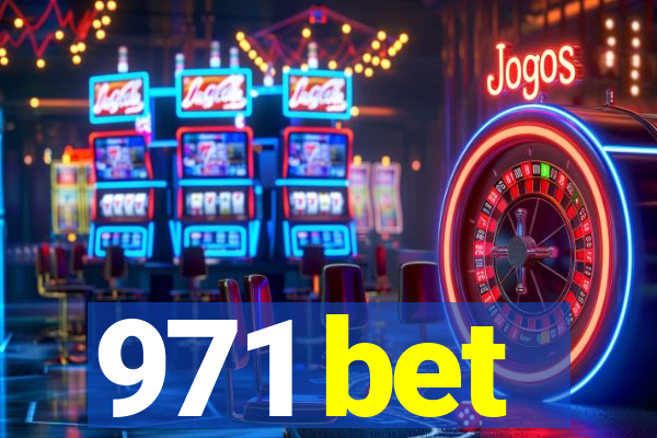 971 bet