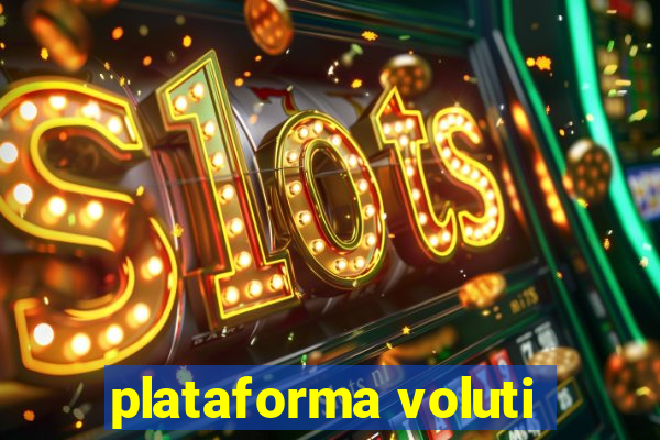 plataforma voluti