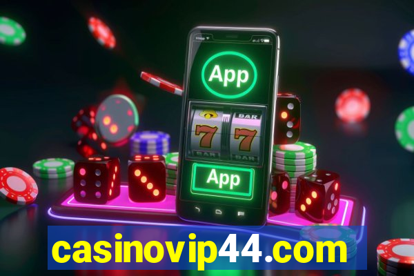 casinovip44.com