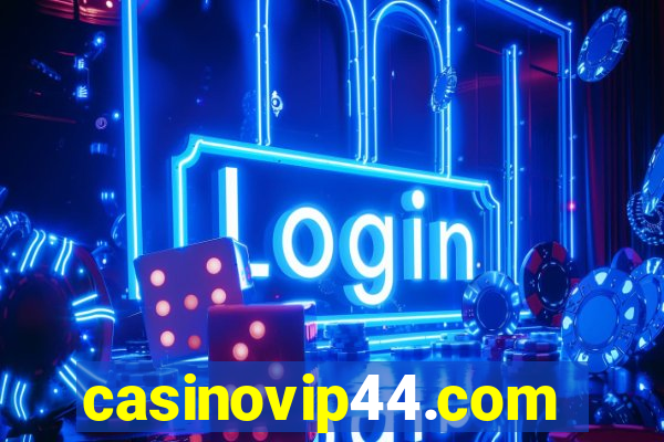 casinovip44.com