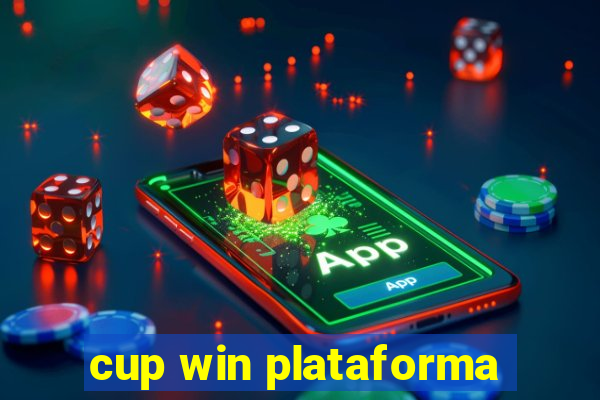 cup win plataforma