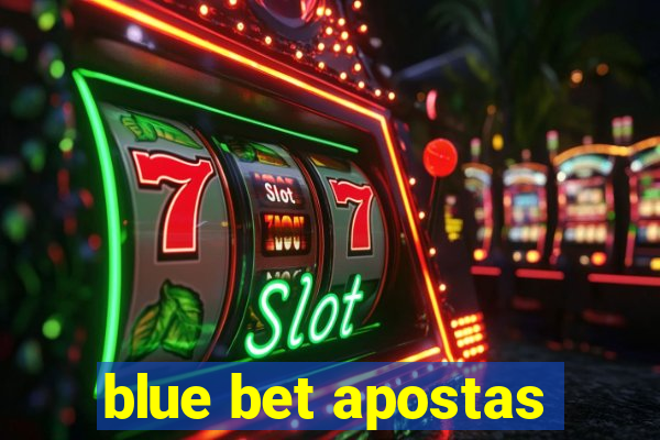 blue bet apostas