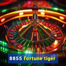 8855 fortune tiger