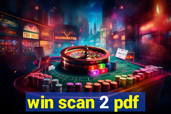 win scan 2 pdf