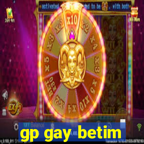 gp gay betim