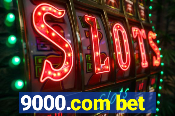 9000.com bet