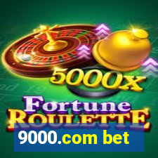 9000.com bet