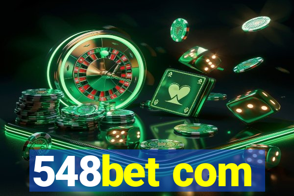 548bet com