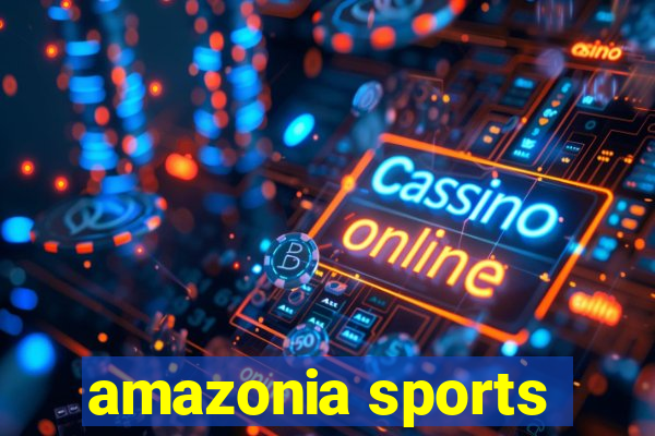 amazonia sports