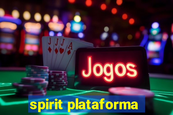 spirit plataforma