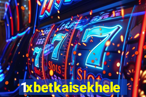 1xbetkaisekhele