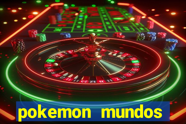 pokemon mundos elementais apk