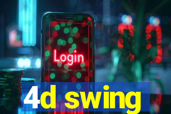 4d swing