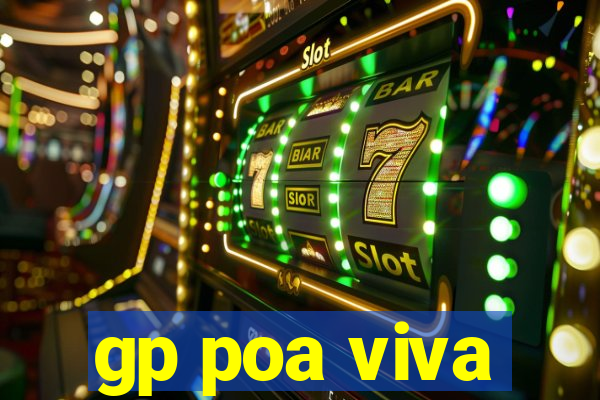 gp poa viva