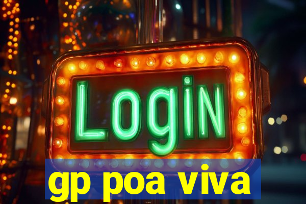 gp poa viva