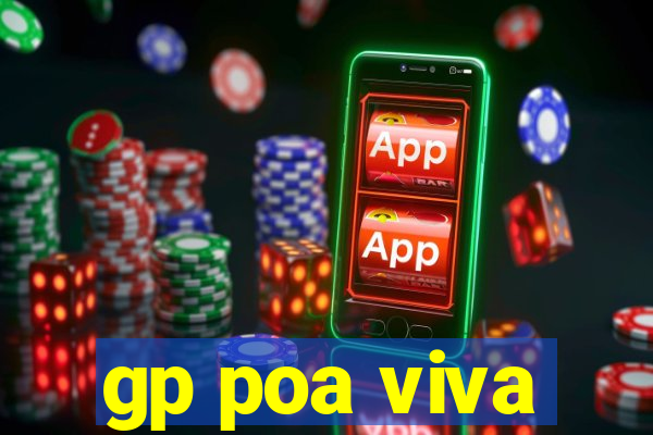 gp poa viva