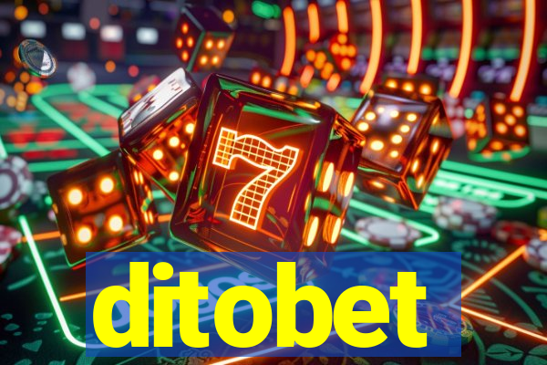 ditobet