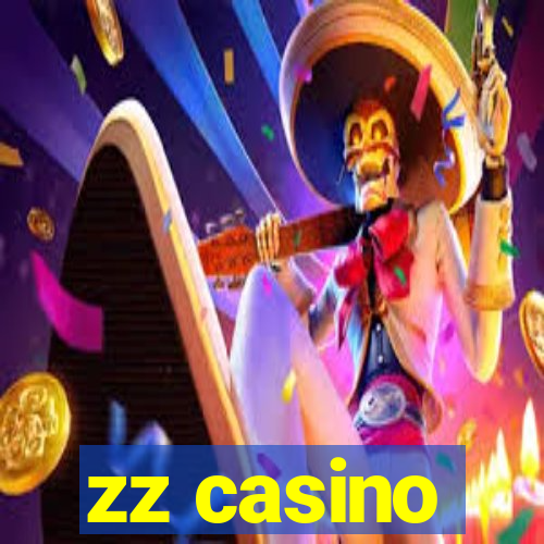 zz casino