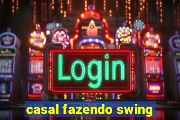 casal fazendo swing