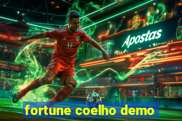 fortune coelho demo