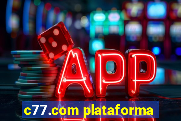 c77.com plataforma