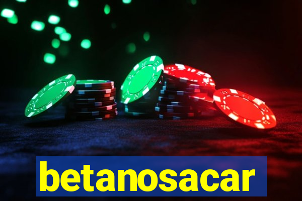 betanosacar