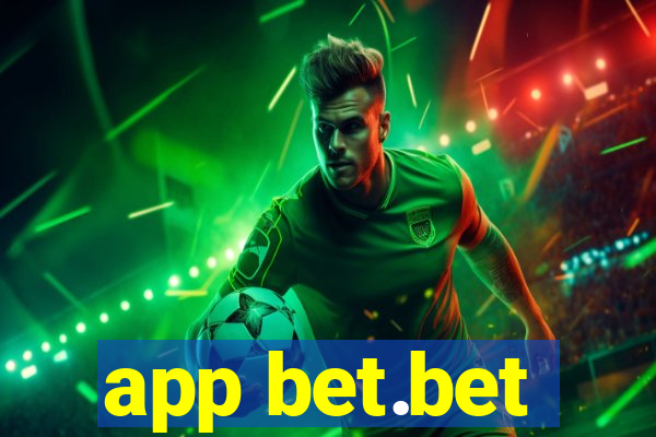 app bet.bet