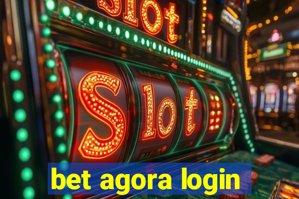 bet agora login