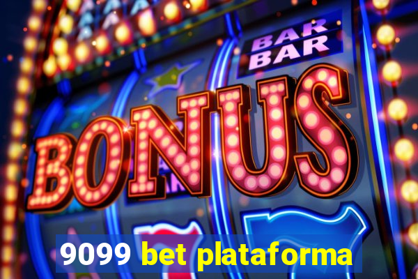 9099 bet plataforma