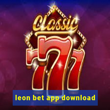 leon bet app download