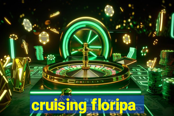 cruising floripa