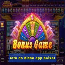 loto do bicho app baixar