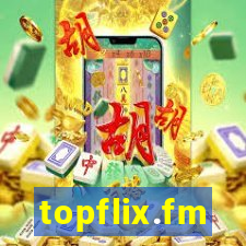 topflix.fm